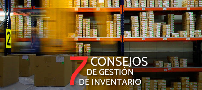 7 Consejos de gestión de inventario